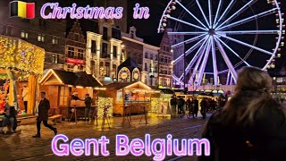 🇧🇪 Ghent Christmas Market Walking tour🎄Gent België Kerstmarkt🎄Gand Belgique [upl. by Hairacaz]