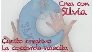 Tutorial Coccarda nascita DIY [upl. by Farmann]