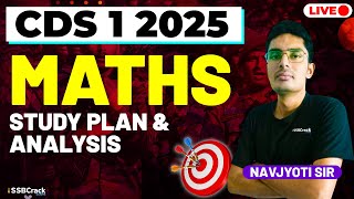 CDS 1 2025 Exam Maths Live  Study Plan amp Analysis [upl. by Ahsieyn]