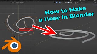 How to Make a Hose in Blender [upl. by Liagabba]