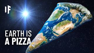 What If Earth Was Shaped Like a Pizza [upl. by Keelin118]