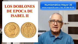 LOS DOBLONES DE ORO DE ISABEL II [upl. by Skoorb428]