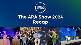 The ARA Show 2024 Recap Relive the Excitement [upl. by Ydnak585]