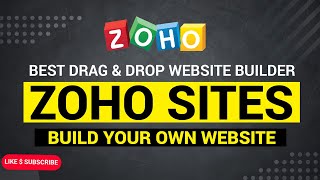 How To Design A Professional Website With Zoho Sites [upl. by Hadwyn]