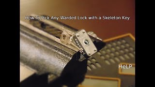 40 How To Open Any Warded Lock with a Skeleton Key [upl. by Anem]