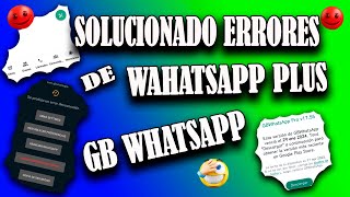 SOLUCIONADO Problemas de WhatsApp PlusGBWhatsApp Error Desconocido  WhatsApp se Cierra Solo 🥳 ✅ [upl. by Mart603]