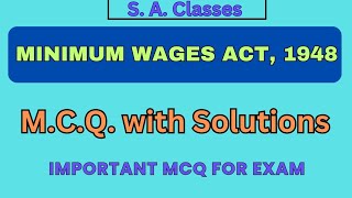 Minimum Wages Act 1948 MCQ Multiple Choice Questions by CS Shalini Agarwal [upl. by Oirobil]