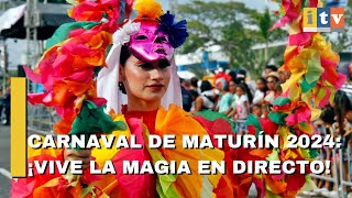 CARNAVAL MATURÍN 2024 💛¡Una Explosión de Alegría son CARNAVALES DE MATURIN y el GRITO CARROZAS [upl. by Gusti486]