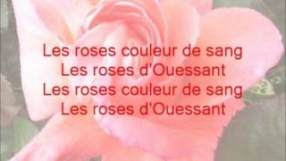 Les roses dOuessant  LES MARINS dIroise [upl. by Valeria]