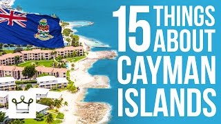 15 Things You Didnt Know About The Cayman Islands [upl. by Rubie]