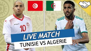 🔴🔵🇩🇿 DIRECT  LIVE  TUNISIE  ALGERIE  TAHIA DJAZAIR  DERBY DU MAGHREB  MATCH AMICAL [upl. by Estelle]