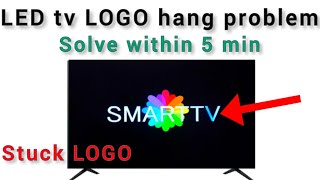 led tv logo hang problem  smart tv logo stuck [upl. by Acemat]