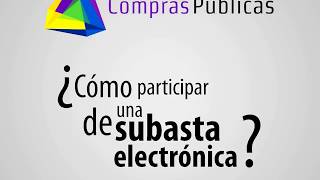 Tutorial Subasta Electrónica [upl. by Ainedrag]