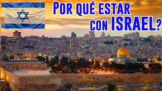 Por qué estar con Israel [upl. by Irac]