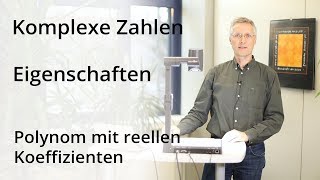 Komplexe Zahlen  Polynome mit reellen Koeffizienten [upl. by Zielsdorf]