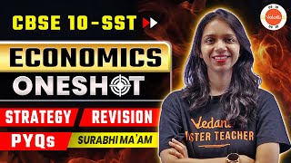 Class 10 Economics Full Revision in One Shot 🔥SST Strategy PYQ amp More [upl. by Salina]