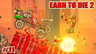 Earn to Die 2 прохождение НОВЫЕ ЗОМБИ 11 серия [upl. by Lamhaj]