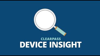 ClearPass Device Insight FullSpectrum Visibility for Todays IoTDriven Networks [upl. by Beaner]