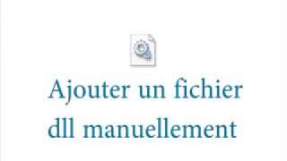 Ajouter fichier dll manquant manuellement [upl. by Anila]