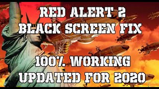 CampC Red Alert 2 Black Screen Fix Windows 1087 UPDATED 2020 [upl. by Harvison235]