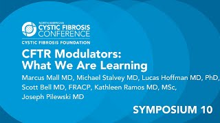 NACFC 2020  S10 CFTR Modulators What We Are Learning [upl. by Naret]