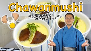 How to make CHAWANMUSHI 〜茶碗蒸し〜  easy Japanese home cooking recipe [upl. by Verbenia364]