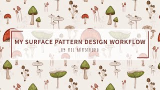 My Surface Pattern Design Workflow [upl. by Jolee189]