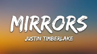 Justin Timberlake  Mirrors Lyrics [upl. by Ami]