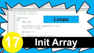 C Tutorial 17  For Loop Initialize Array [upl. by Roshan793]