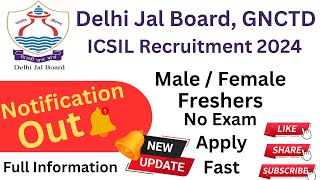 खुशखबरी  Delhi Jal Board GNCTD  Male Female  Freshers  No Exam  Best Govt department jobs [upl. by Tam]