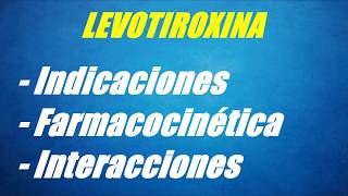 Levotiroxina EUTIROX  Farmacología [upl. by Bove]