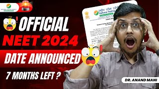 NEET 2024 Exam Date Announced  Official Notification By NTA  Dr Anand Mani [upl. by Ramburt157]