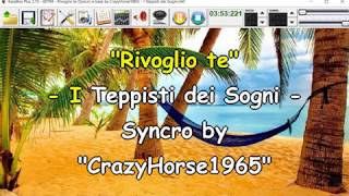 I Teppisti dei Sogni  Rivoglio te Syncro by CrazyHorse1965 Karabox  Karaoke [upl. by Francois397]