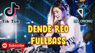 DJ LORONG  DENDE REO REMIX DJ KAJERO FULLBASS 2022 DJ GORONTALO [upl. by Neira]