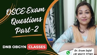 OSCE Exam Ques Part2 DNB Theory Class  DNB OBGYN coaching All India chapter OBGYN Live Class [upl. by Safir]