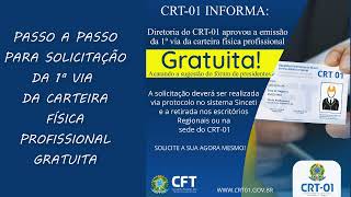 PASSO A PASSO Como solicitar a 1ª via gratuita da carteira física profissional do sistema CFTCRT01 [upl. by Seidler]