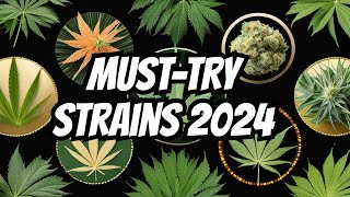 Top 10 Cannabis Strains to Try in 2024 [upl. by Ominorej949]