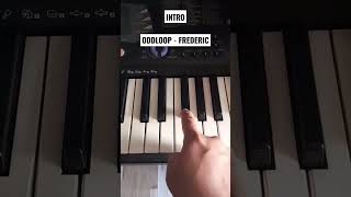 Oddloop Frederic Intro Piano oddloop frederic piano pianocover [upl. by Annahc]