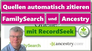 Quellen automatisch in FamilySearch oder Ancestry einfügen Mit RecordSeek ein Kinderspiel [upl. by Akimad]