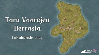 Taru Vaarojen Herrasta – Vaarakirjastojen lukuhaaste 2024 [upl. by Yentrok329]