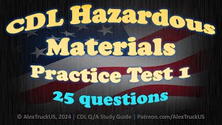 CDL Hazardous Materials Practice Test 1【25 QA】2024 CDL Exam [upl. by Guise]