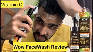 WOW VITAMIN C FACE WASH REVIEW IN 2022  BEST VITAMIN C FACEWASH IN INDIA facewash review  FITMODEL [upl. by Hibbs]