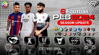 EFOOTBALL PES 2024 PPSSPP BRASILEIRÃO A e B ATUALIZADO  5 NOVAS CÂMERAS [upl. by Yerrot]