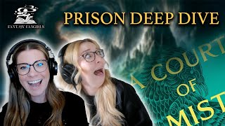 Prythians Prison EXPLAINED ACOMAF  Fantasy Fangirls Podcast [upl. by Ludba]