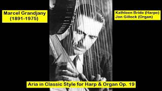 Marcel Grandjany 18911975  Aria in Classic Style for Harp amp Organ Op 19 [upl. by Nanyk]