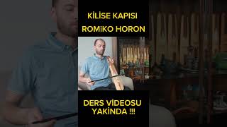 Romiko Horon  Kilise Kapisi kemence kemençedersi [upl. by Annayehc]