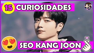 🌟DESCUBRE 15 Curiosidades sobre SEO KANG JOON 😍 películas kdramas y mucho más 🤩💯 [upl. by Stevena]