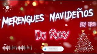 MERENGUES NAVIDEÑOS EN VIVO 2023✨🎄 NAVIDEÑOS Y VARIADOS🔥 [upl. by Ibocaj376]