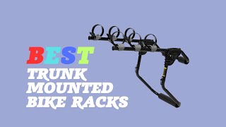 Best Trunk Mounted Bike Racks  Secure Your Bikes Anywhere Top Trunk Racks [upl. by Ahsinrad]