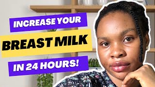 HOW TO ACTUALLY INCREASE BREAST MILK SUPPLY FAST IN 24hrs [upl. by Nylsor]